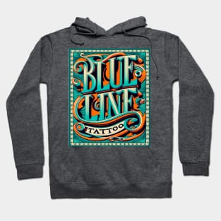 Blue Line Tattoo La Crosse WI Fancy Scroll Lettering Hoodie